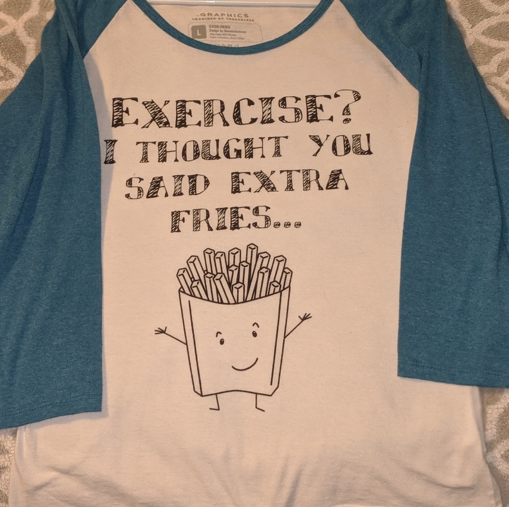 ✨2/$12 Exercise? Extra Fries... Shirt